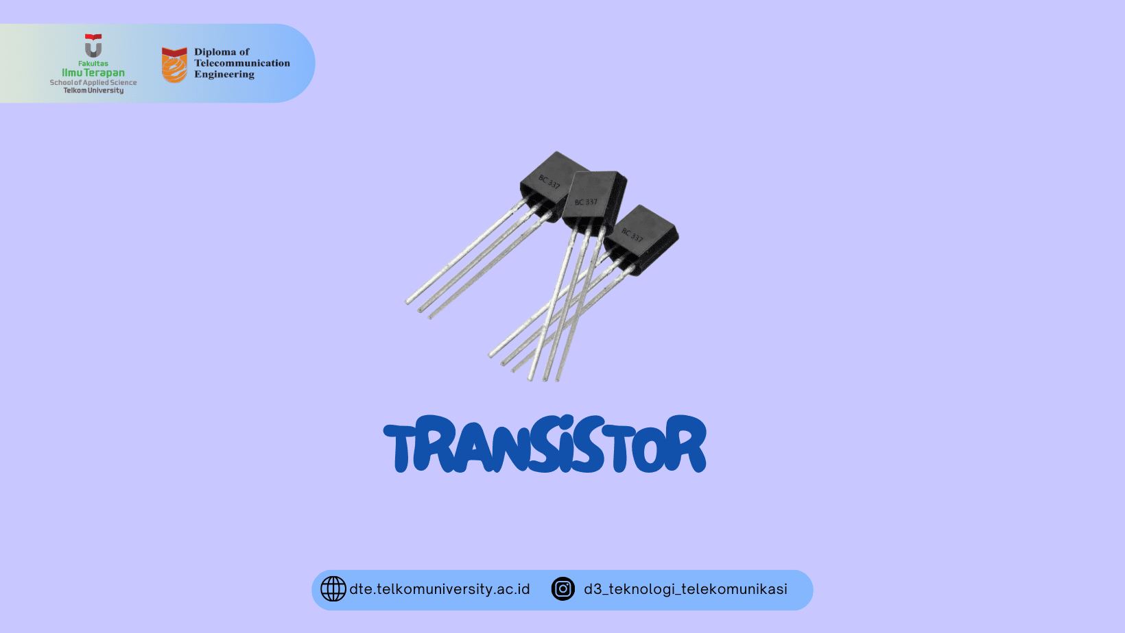 Transistor: Pengertian dan Fungsinya Transistor: Pengertian dan Fungsinya