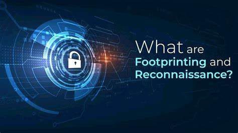 Footprinting & Reconnaissance: Langkah Awal Hacker Mengumpulkan Informasi Target